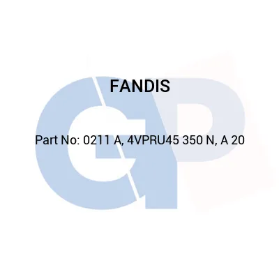 FANDIS - 0211 A, 4VPRU45 350 N, A 20