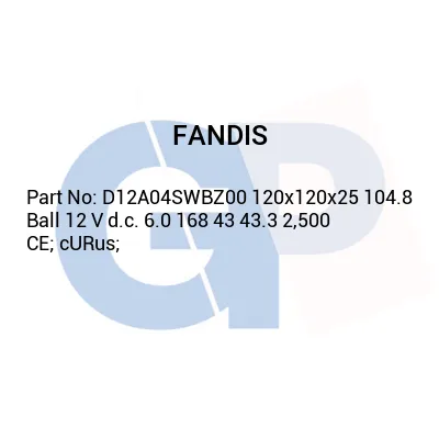 FANDIS D12A04SWBZ00 120x120x25 104.8 Ball 12 V d.c. 6.0 168 43 43.3 2,500 CE; cURus;