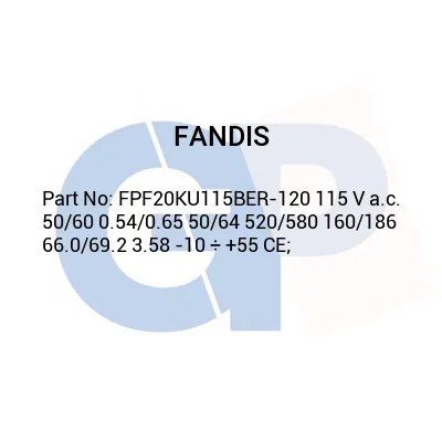 FANDIS - FPF20KU115BER-120 115 V a.c. 50/60 0.54/0.65 50/64 520/580 160/186 66.0/69.2 3.58 -10 ÷ +55 CE;